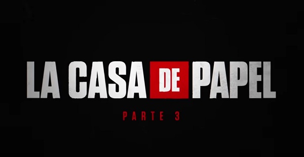 ¿Estás preparado? se viene la Casa de Papel parte 3