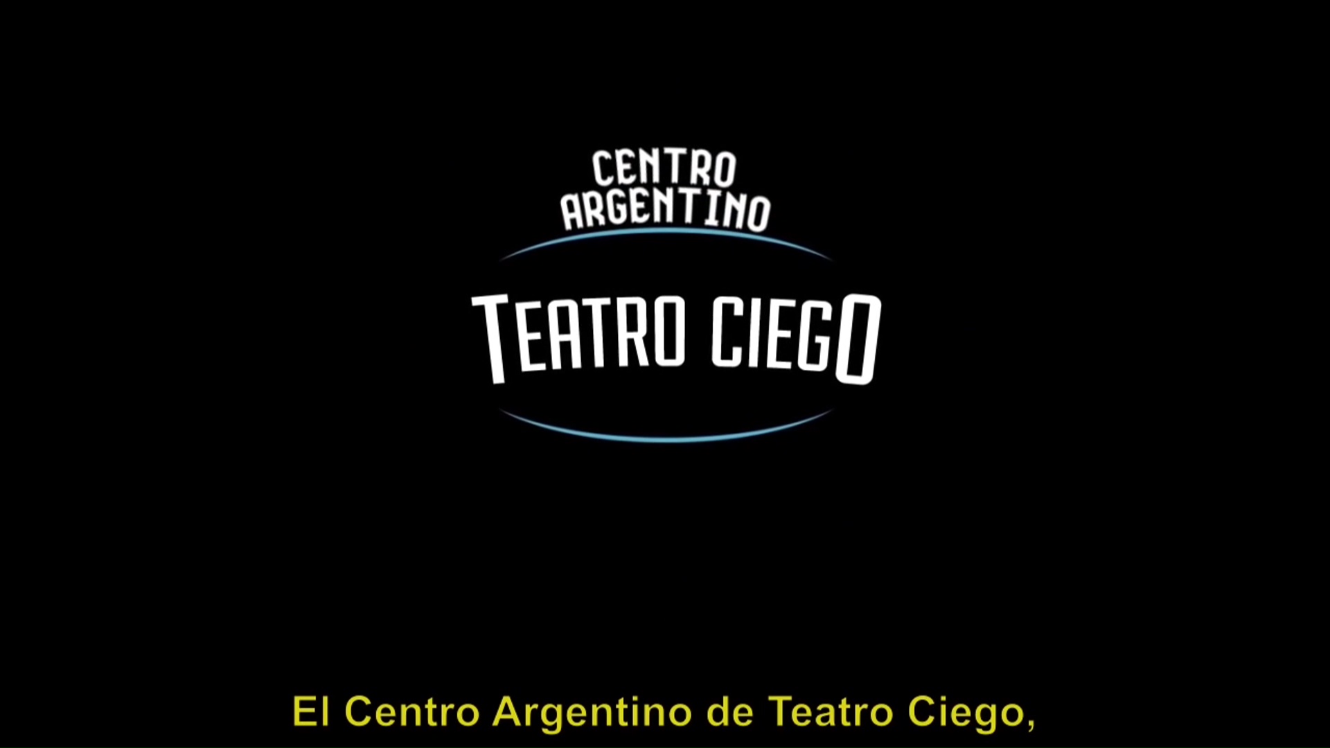 Teatro ciego: “lo que ves cuando no ves”